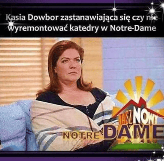 Katarzyna Dowbor: Notre Dame